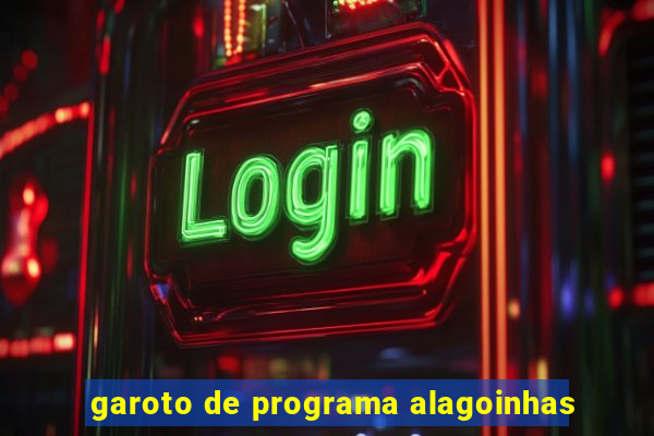 garoto de programa alagoinhas